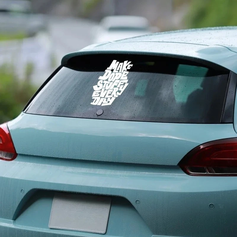 “MAke Dope Stuff Every DAy”Stickers best