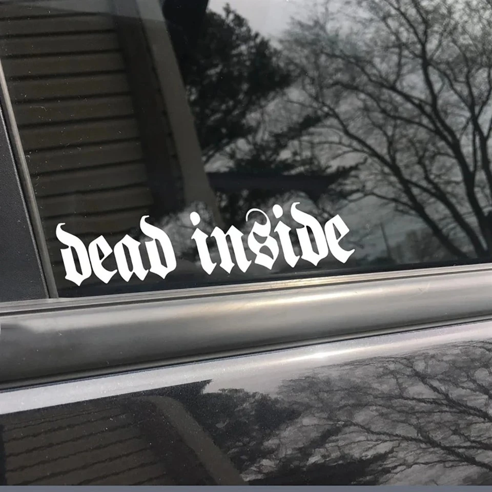 Dead Inside Unique Design Auto Decoration
