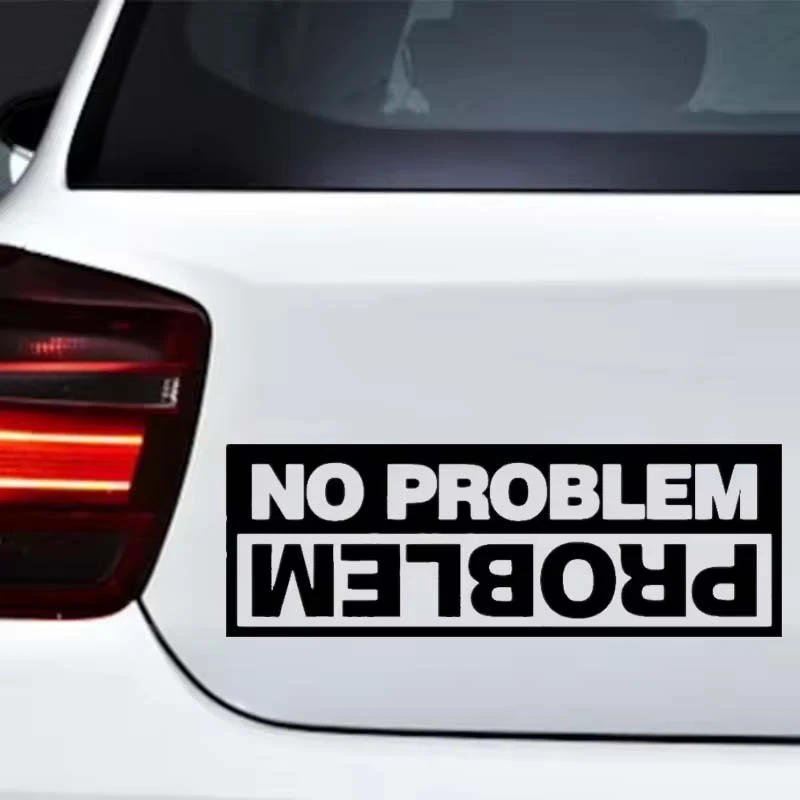 Cut Vinyl Decal No Problem Car Sticker