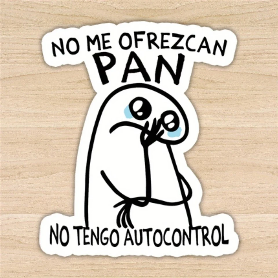 Funny "No Me Ofrezcan Pan Spanish Stickers