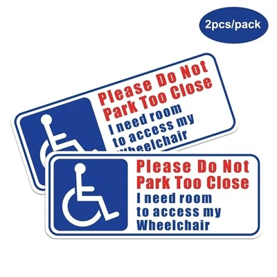 Do Not Park Too Close, Needs Space Sticker