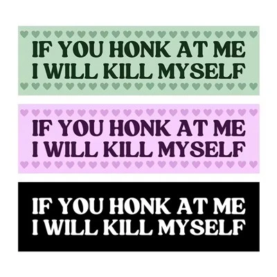 If You Honk At Me Sticker For Car