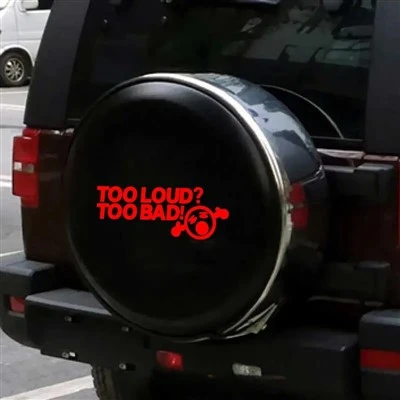 Too Loud Too Bad Car Window Funny Sticker